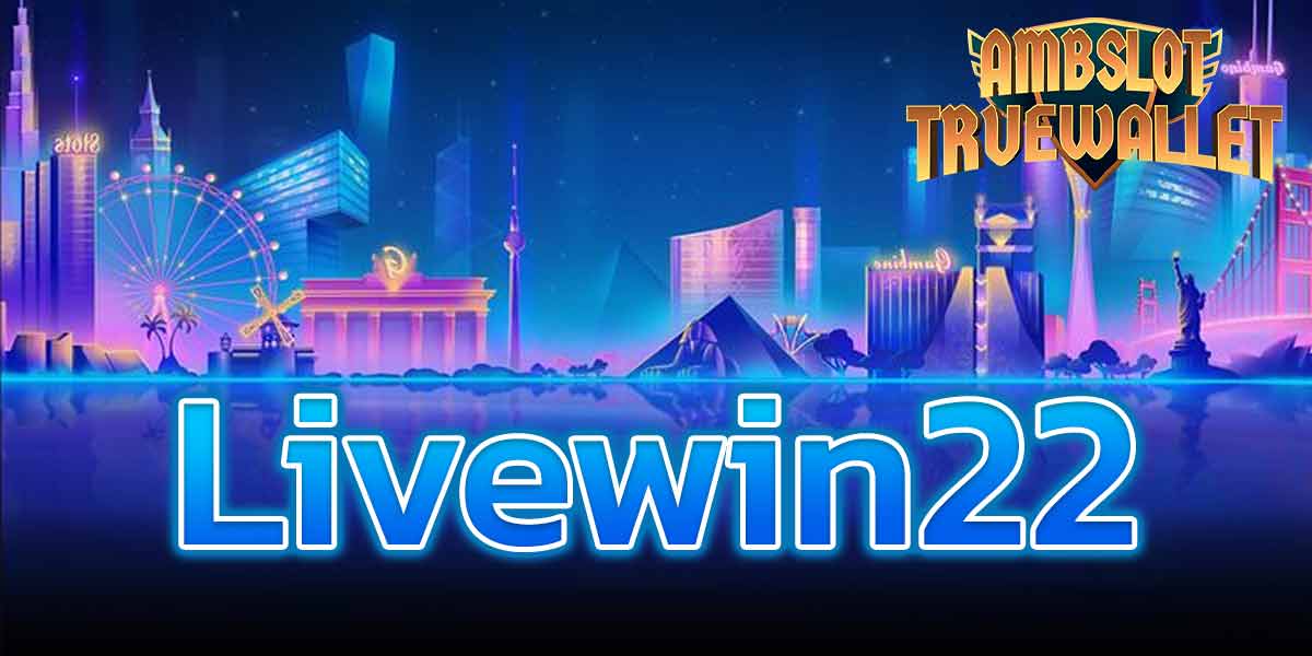 Livewin22​